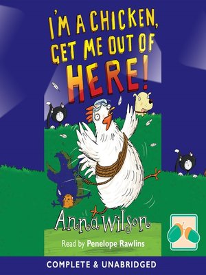 cover image of I'm a Chicken, Get Me Out of Here!